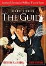 Here Comes the Guide Southern California Locations  Services for Weddings  Special Events