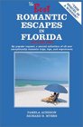 Best Romantic Escapes in Florida Volume Two