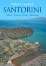 Santorini Volcano Natural History Mythology