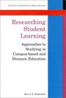 Researching Student Learning Approaches to Studying in CampusBased and Distance Education