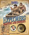 All About America: Explorers, Trappers, and Pioneers
