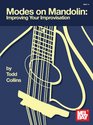 Modes on Mandolin Improving Your Improvisation