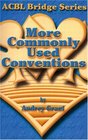 More Commonly Used Conventions