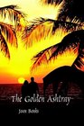 The Golden Ashtray