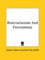 Rosicrucianism and Freemasonry