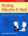 Writing Effective EMail Improving Your Electronic Communication