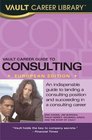 Vault Career Guide to Consulting European Edition