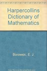 Harpercollins Dictionary of Mathematics