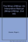 The Mmpi2/MMPI An Interpretive Manual