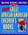 Black Books Galore Guide to More Great African American Children's Books
