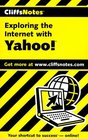 Cliff Notes Exploring the Internet With Yahoo