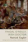 Fingal O'Reilly, Irish Doctor (Irish Country, Bk 8)