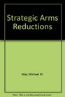 Strategic Arms Reductions