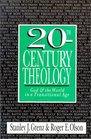 20ThCentury Theology God and the World in a Transitional Age