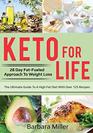 Keto for Life 28 Day FatFueled Approach to Fat Loss
