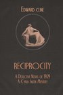 Reciprocity A Detective Novel of 1929