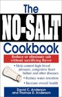 The NoSalt Cookbook Reduce or Eliminate Salt Without Sacrificing Flavor