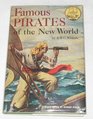 Famous Pirates of the New World