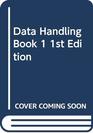 Data Handling  Interpreting Information