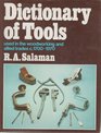 Dictionary of tools used in the woodworking and allied trades c 17001970