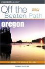 Oregon Off the Beaten Path 7th