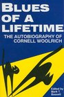 Blues of a Lifetime: The Autobiography of Cornell Woolrich