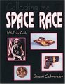 Collecting the Space Race Price Guide Included