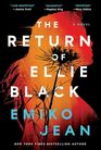 The Return of Ellie Black A Novel