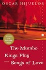 The Mambo Kings Play Songs of Love (Mambo Kings, Bk 1)