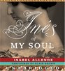 Ines of My Soul (Audio CD) (Unabridged)