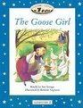 Classic Tales Goose Girl Elementary level 2