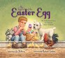 The Legend of the Easter Egg The Inspirational Story of a Favorite Easter Tradition