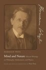 Mind and Nature Selected Writings on Philosophy Mathematics and Physics