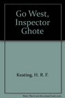 Go West Inspector Ghote
