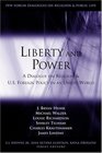Liberty and Power A Dialogue on Religion and US Foreign Policy in an Unjust World