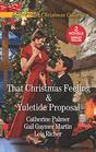 That Christmas Feeling and Yuletide Proposal An Anthology