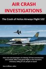AIR CRASH INVESTIGATIONS The Crash of Helios Airways Flight 522