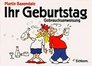 Dein Geburtstag Eine Gebrauchsanweisung