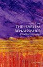 The Harlem Renaissance A Very Short Introduction