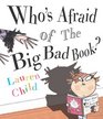 Who's Afraid of the Big Bad Book