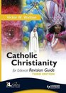 Catholic Christianity Edexcel Revision Guide