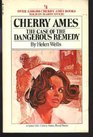 The Case of the Dangerous Remedy (Cherry Ames #4)