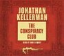 The Conspiracy Club (Audio CD) (Unabridged)