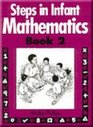 Steps in Infant Mathematics