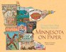 Minnesota on Paper Collecting Our Printed History