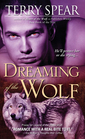 Dreaming of the Wolf (Werewolf, Bk 8)