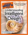 The Complete Idiot's Guide to Understanding Intelligent Design (Complete Idiot's Guide to)