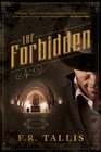 The Forbidden A Novel