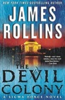 The Devil Colony (Sigma Force, Bk 7)