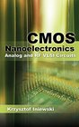 CMOS Nanoelectronics Analog and RF VLSI Circuits